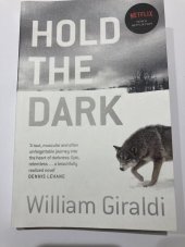 kniha Hold the Dark, Oldcastle Books Ltd 2018