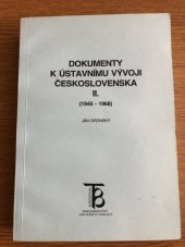 kniha Dokumenty k ústavnímu vývoji Československa II. 1945-1968, Karolinum  1999