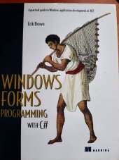 kniha Windows Forms Programming with C#, Manning 2002