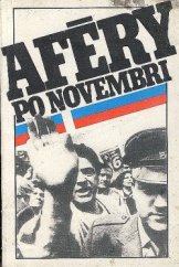 kniha Aféry po novembri, Nezávislosť 1990