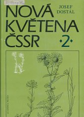 kniha Nová květena ČSSR. [Díl] 2, Academia 1989