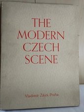 kniha The modern czech scene, V. Žikeš 1938