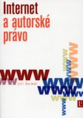 kniha Internet a autorské právo, Linde 2001