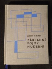 kniha Základní pojmy hudební, Státní Hudební Vydavatelství 1967