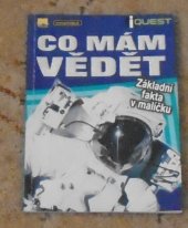 kniha Co mám vědět základní fakta v malíčku, Príroda 2006