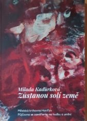 kniha Zůstanou solí země, Městská knihovna Havířov 2020