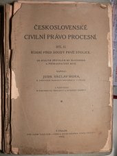 kniha Československé civilní právo procesní. Díl II, - Řízení před soudy prvé stolice : se stálým zřetelem ke Slovensku a Podkarpatské Rusi, V. Hora 1923