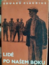 kniha Lidé po našem boku román, Práce 1952