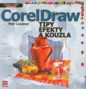 kniha CorelDRAW tipy, efekty, kouzla, CPress 2001