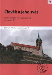 kniha Člověk a jeho svět (1. stupeň ZŠ) : [praktické náměty pro výuku vlastivědy na 1. stupni ZŠ, Raabe 