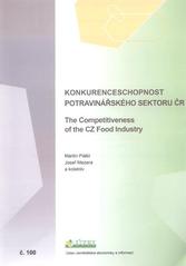 kniha Konkurenceschopnost potravinářského sektoru ČR = The competitiveness of the CZ food industry : (výsledky dotazníkového šetření) : výzkumná studie, Ústav zemědělské ekonomiky a informací 2010