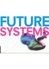 kniha Future systems, Zlatý řez 2002