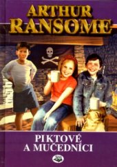 kniha Piktové a mučedníci, aneb, Naprosto nevítaná návštěva, Toužimský & Moravec 2003