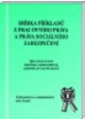 kniha Sbírka příkladů z pracovního práva a práva sociálního zabezpečení, Aleš Čeněk 2002