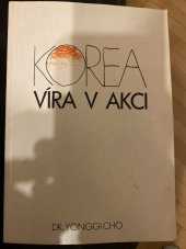 kniha Korea Víra v akci, s.n. 