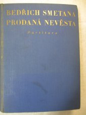 kniha Prodaná nevěsta Partitura, Společnost Bedřicha Smetany 1940