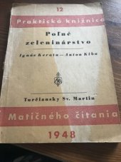 kniha Poľné zeleninárstvo, Matica slovenská 1948