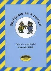 kniha Smějeme se s policií, Police history 2010