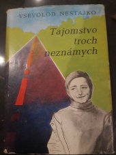 kniha Tajomstvo troch neznámych, Mladé letá 1979