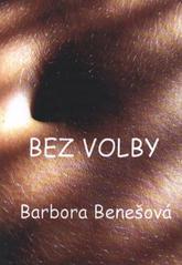 kniha Bez volby, Nová Forma 2011