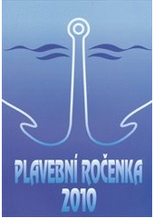 kniha Plavební ročenka 2010, Nakladatelství T 2011