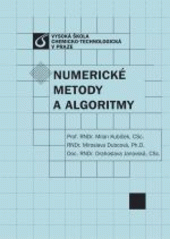 kniha Numerické metody a algoritmy, Vysoká škola chemicko-technologická 2005