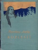 kniha Rozcestí novely I, L. Mazáč 1932