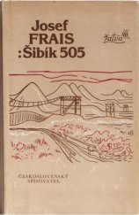 kniha Šibík 505, Československý spisovatel 1979
