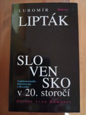 kniha Slovensko v 20. storočí Najdiskutovanejšia historická esej o Slovensku, Kalligram 2000