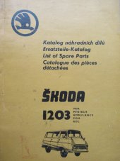 kniha Katalog náhradních dílů Škoda 1203, Automobilové záv., n.p. 1975