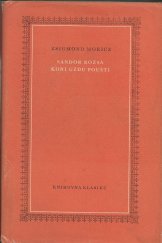 kniha Sándor Rózsa koni uzdu pouští, SNKLHU  1961