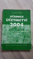 kniha Učebnice účetnictví 2004 pro střední školy a veřejnost, Pavel Štohl 2004