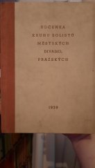 kniha Ročenka Kruhu solistů Městských divadel pražských, Kruh solistů Městských divadel pražských 1939