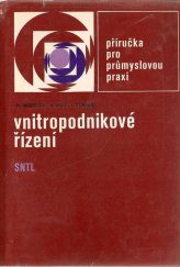 kniha Vnitropodnikové řízení příručka pro prům. praxi, SNTL 1980