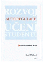 kniha Rozvoj autoregulace učení studentů, Hnutí R 2011