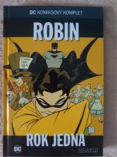 kniha DC komiksový komplet 24. - Robin  - Rok jedna, BB/art 2017