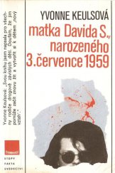 kniha Matka Davida S., narozeného 3. července 1959, Panorama 1990