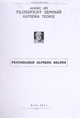 kniha Psychologie Alfreda Adlera, Filosofický seminář - katedra teorie 2011