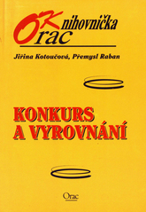 kniha Konkurs a vyrovnání, Orac 1999