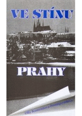 kniha Ve stínu Prahy, Montanex 1998