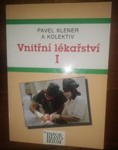 kniha Vnitřní lékařství I  pro střední zdravotnické školy, Informatorium 2000