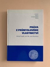 kniha Práva z průmyslového vlastnictví, Vysoká škola aplikovaného práva 2007