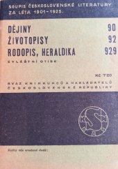 kniha Dějiny 90 Životopisy 92 ; Rodopis, heraldika 929, Svaz knihkupců a nakladatelů Československé republiky 1938