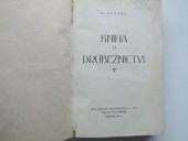 kniha Kniha o drůbežnictví, Knihkup. Č.-mor. podniků tisk. a vyd. 1924