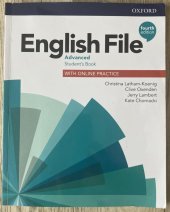 kniha English File  Advanced Student's Book 4th Edition, Oxford University Press 2020