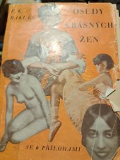 kniha Osudy krásných žen a zvůle mužů v dějinách lásky, Kvasnička a Hampl 1929