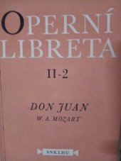 kniha Don Juan opera o 2 dějstvích, SNKLHU  1956