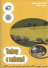 kniha Venkovy a venkované doprovodná publikace k výstavě ..., Ministerstvo pro místní rozvoj 2010