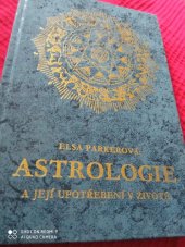 kniha Astrologie a její upotřebení v životě, Schneider 1999