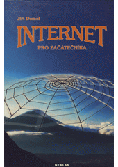 kniha Internet pro začátečníka, Neklan 1995